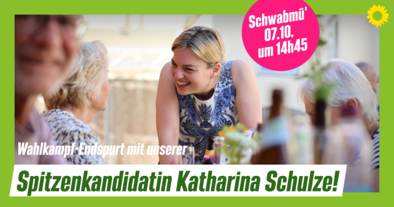 Wahlkampf-Endspurt mit Katharina Schulze!